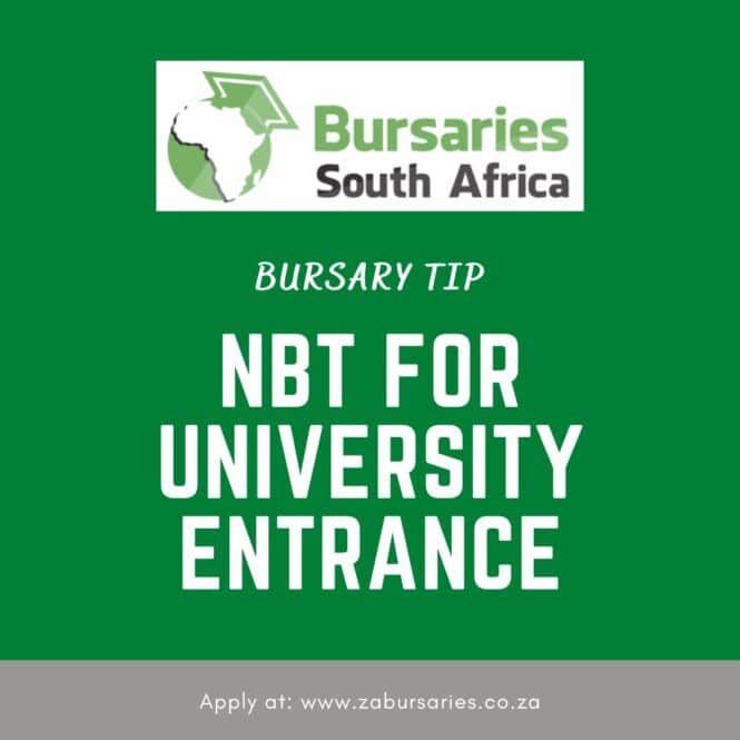 Bursary tip NBT for university entrance Bursaries South Africa