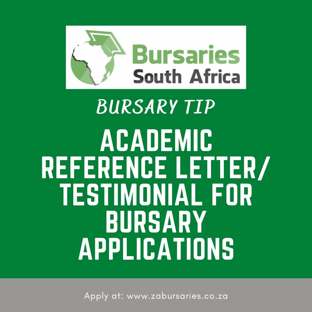Bursary tip Academic Reference Letter Bursaries South Africa